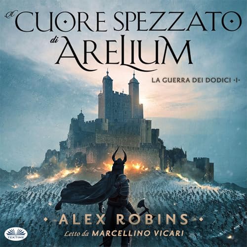 Cover of Il Cuore Spezzato Di Arelium