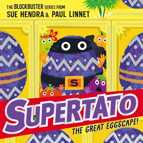 Cover of Supertato: The Great Eggscape!