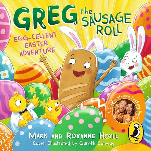 Cover of Greg the Sausage Roll: Egg-cellent Easter Adventure
