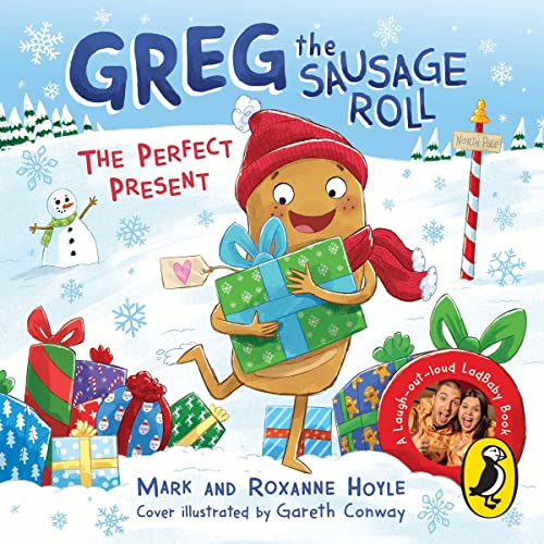 Cover of Greg the Sausage Roll: The Perfect Present