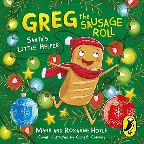 Cover of Greg the Sausage Roll: Santa's Little Helper