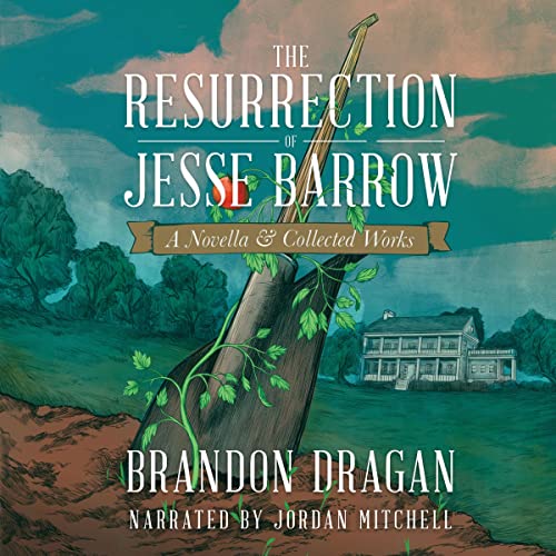 Cover of The Resurrection of Jesse Barrow