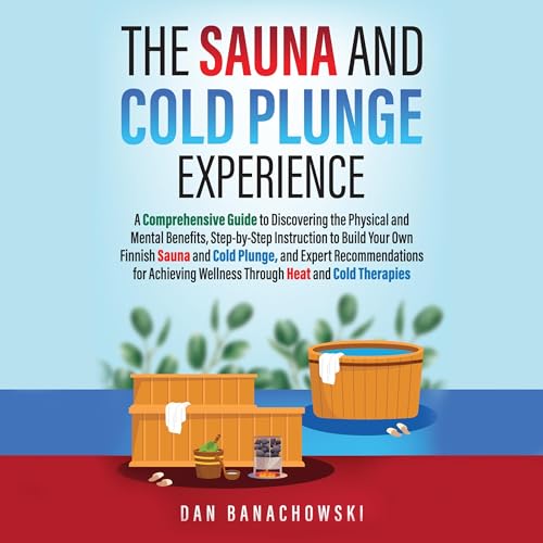Cover of The Sauna and Cold Plunge Experience