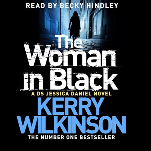Cover of The Woman in Black: A DS Jessica Daniel Novel 3