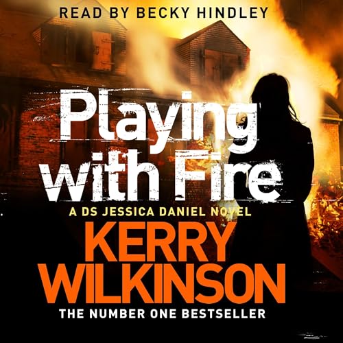 Cover of Playing with Fire: A DS Jessica Daniel Novel 5