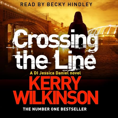 Cover of Crossing the Line: A DI Jessica Daniel Novel 8