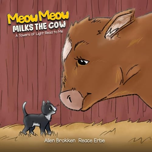 Cover of Meow Meow Milks the Cow