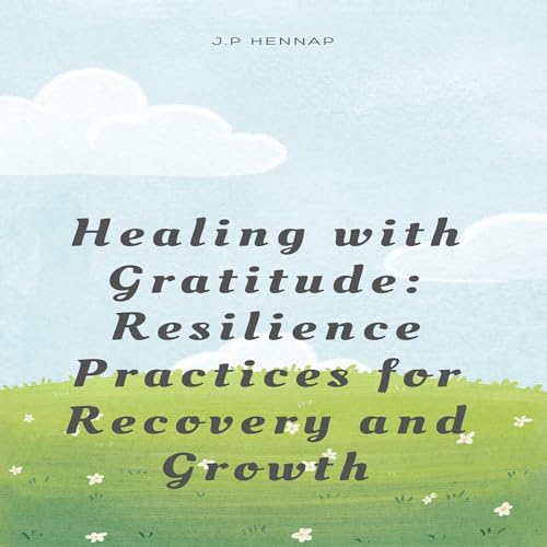 Cover of Healing with Gratitude