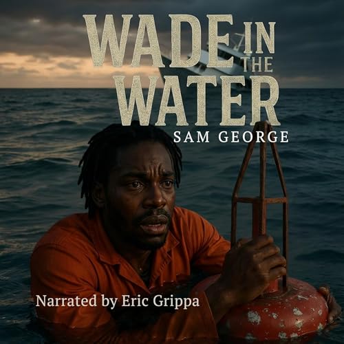 Cover of Wade in the Water