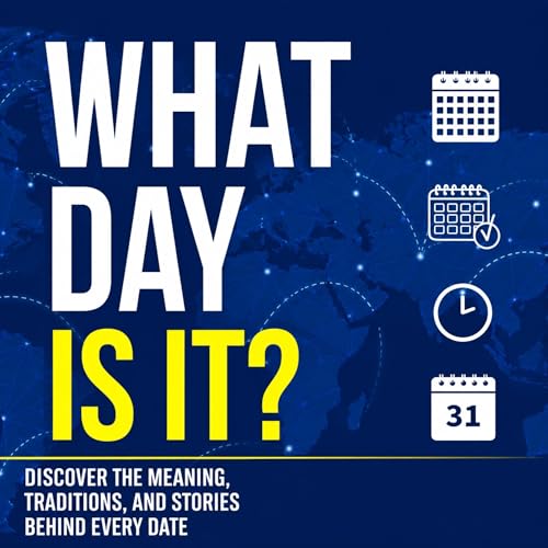 Cover of WHAT DAY IS IT?