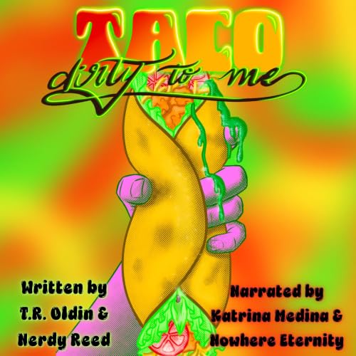 Cover of Taco Dirty to Me
