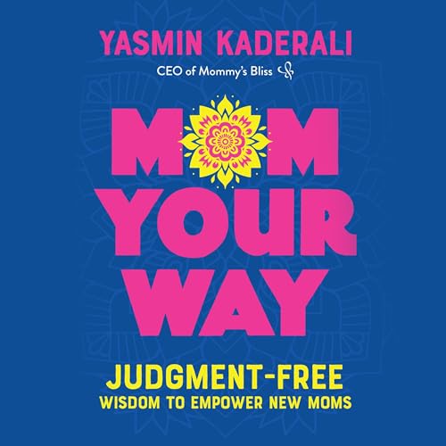 Cover of Mom Your Way