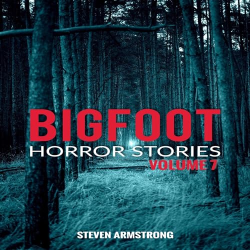 Cover of Bigfoot Horror Stories, Volume 7