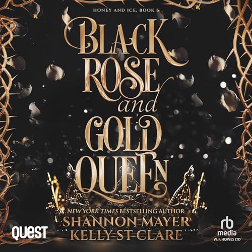 Cover of Black Rose and Gold Queen