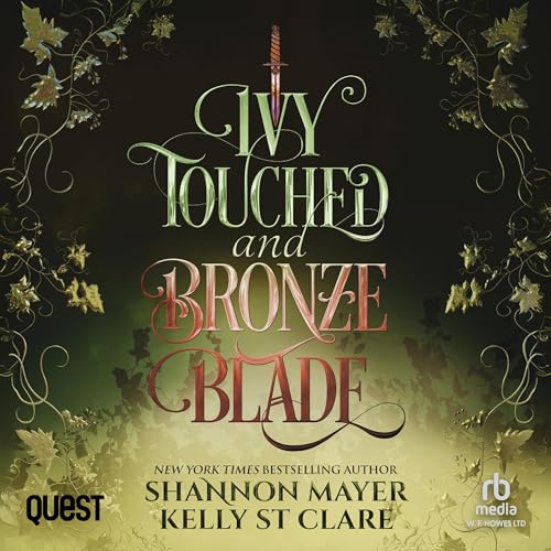 Cover of Ivy Touched and Bronze Blade