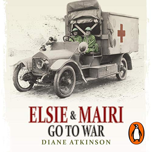 Cover of Elsie and Mairi Go to War