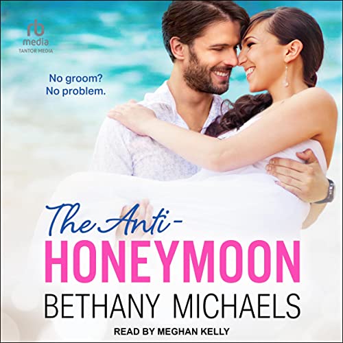 Cover of The Anti-Honeymoon