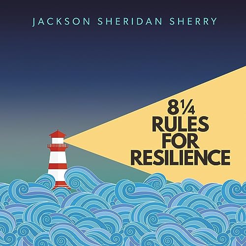 Cover of 8 ¼ Rules for Resilience