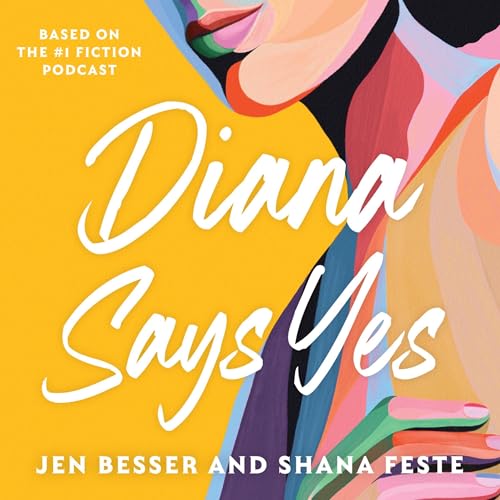 Cover of Diana Says Yes