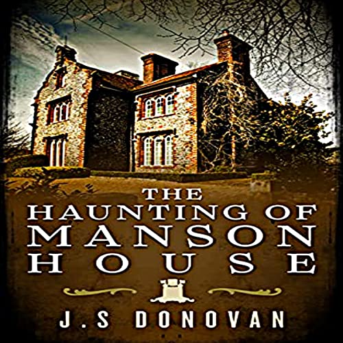 Cover of The Haunting of Manson House