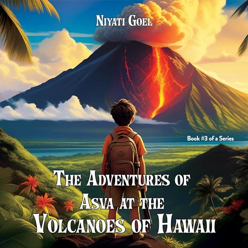 Cover of The Adventures of Asva at the Volcanoes of Hawaii