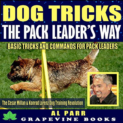 Cover of Dog Tricks the Pack Leader's Way!