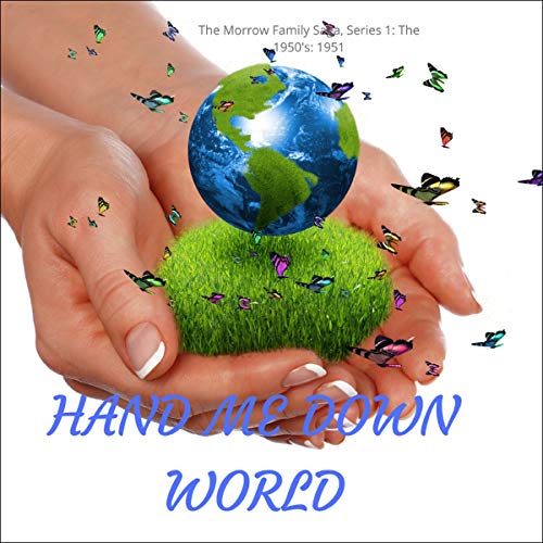 Cover of Hand Me Down World