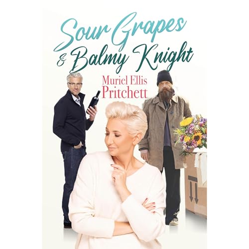Cover of Sour Grapes & Balmy Knight