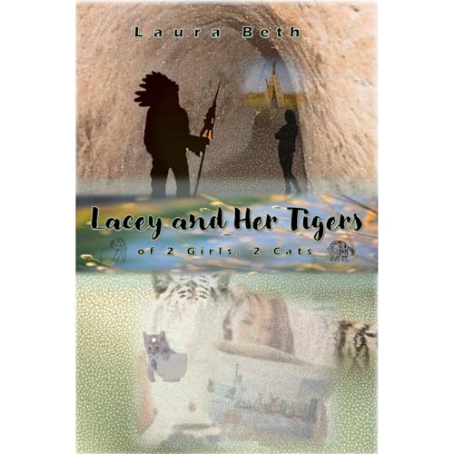 Cover of LACEY And Her Tigers