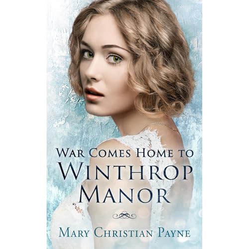 Cover of War Comes Home to Winthrop Manor