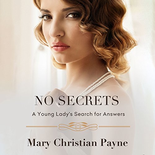 Cover of No Secrets: A Young Lady's Search for Answers