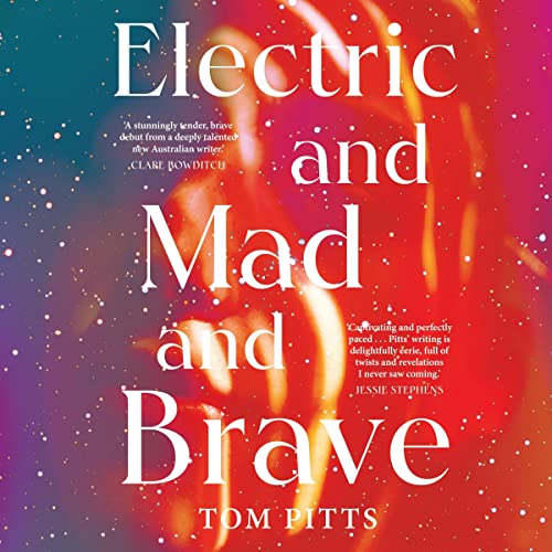Cover of Electric and Mad and Brave