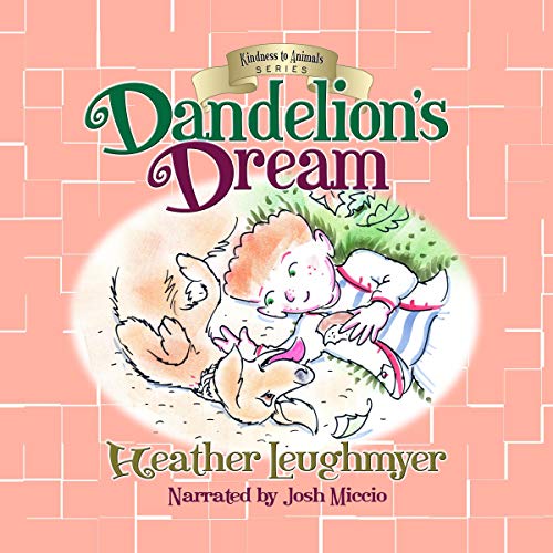 Cover of Dandelion’s Dream
