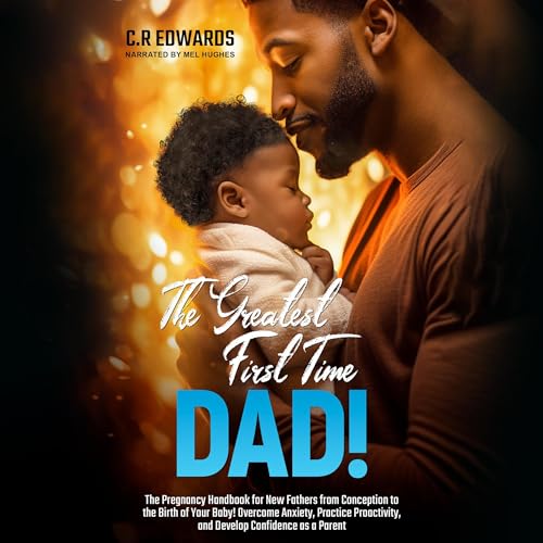 Cover of The Greatest First-Time Dad!