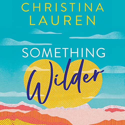 Cover of Something Wilder