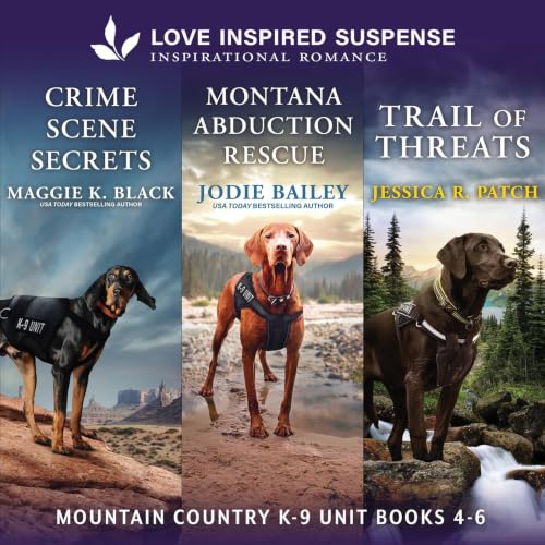 Cover of Mountain Country K-9 Unit Books 4-6
