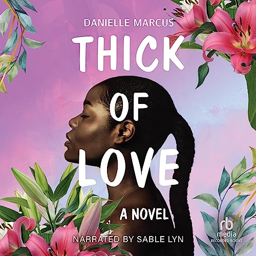 Cover of Thick of Love