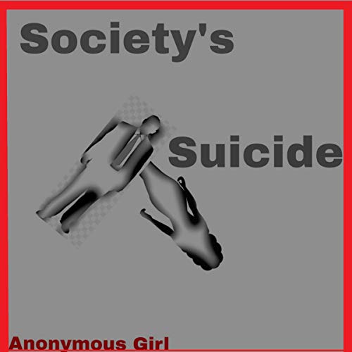 Cover of Society's Suicide