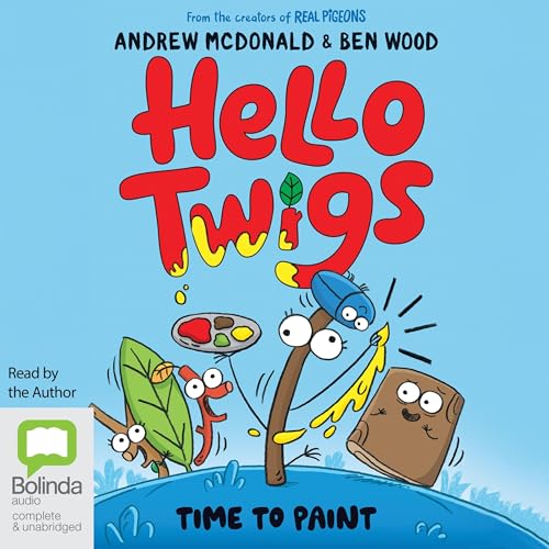 Cover of Hello Twigs, Time to Paint