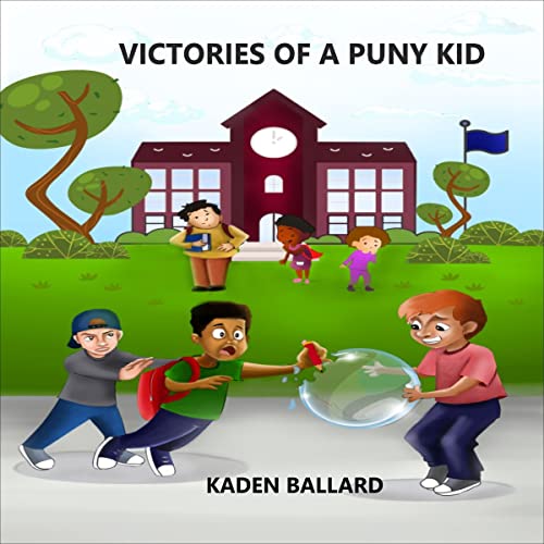 Cover of Victories of a Puny Kid