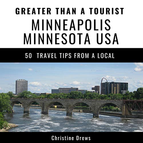Cover of Greater Than a Tourist: Minneapolis, Minnesota, USA