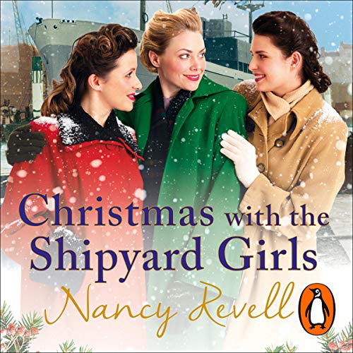 Cover of Christmas with the Shipyard Girls