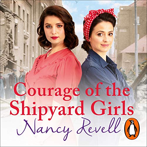 Cover of Courage of the Shipyard Girls