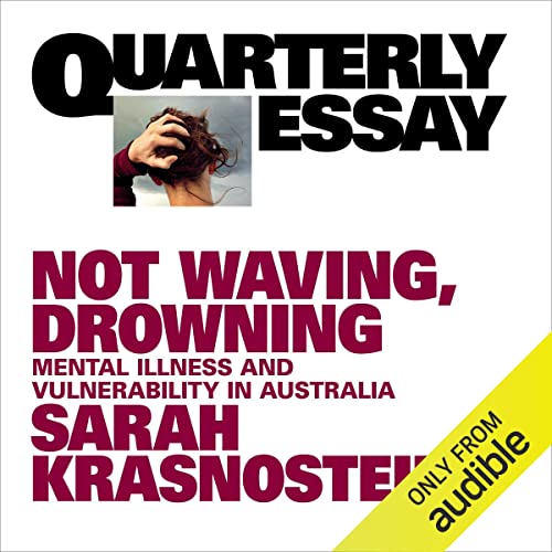 Cover of Quarterly Essay 85: Not Waving, Drowning