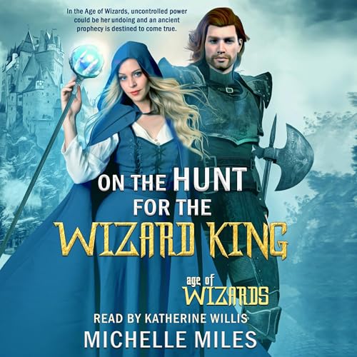 Cover of On the Hunt for the Wizard King