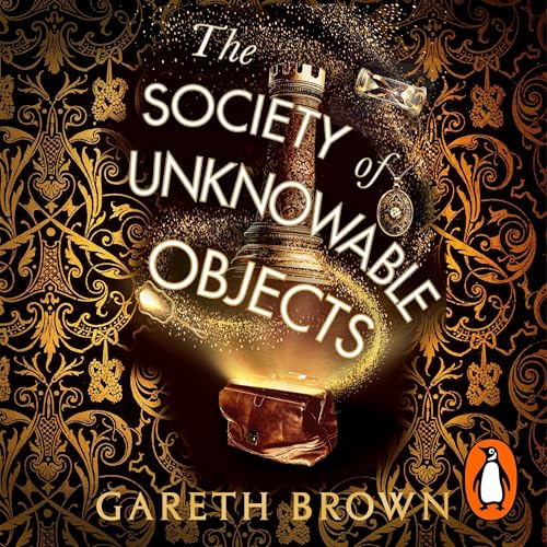 Cover of The Society of Unknowable Objects