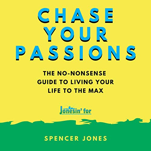 Cover of Chase Your Passions