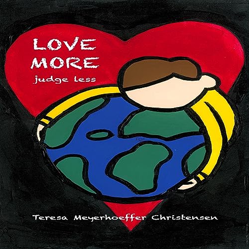 Cover of Love More Judge Less