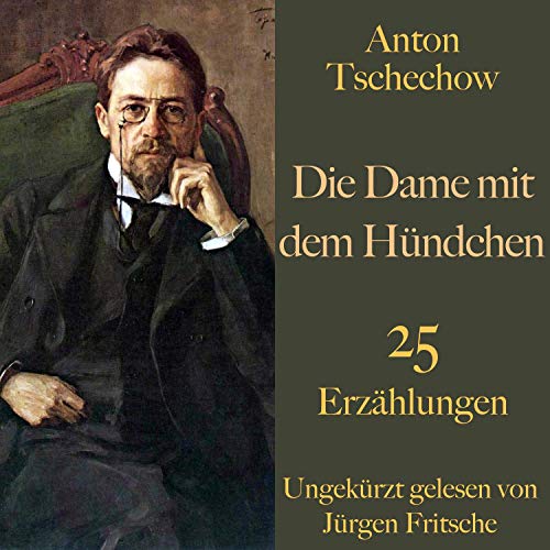 Cover of Die Dame mit dem Hündchen - und weitere Meisterwerke