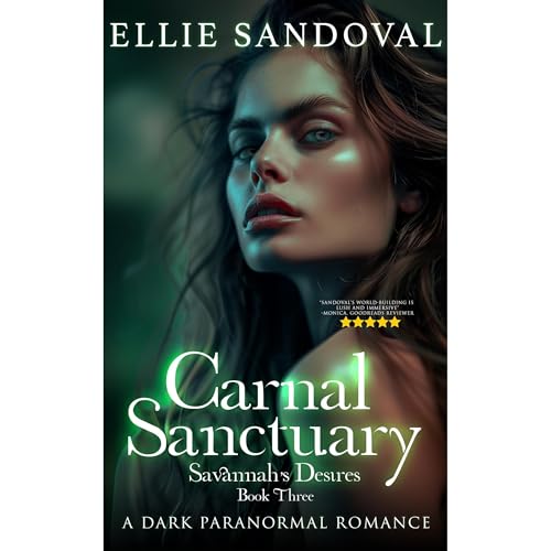 Cover of Carnal Sanctuary Book Three: Savannah's Desires